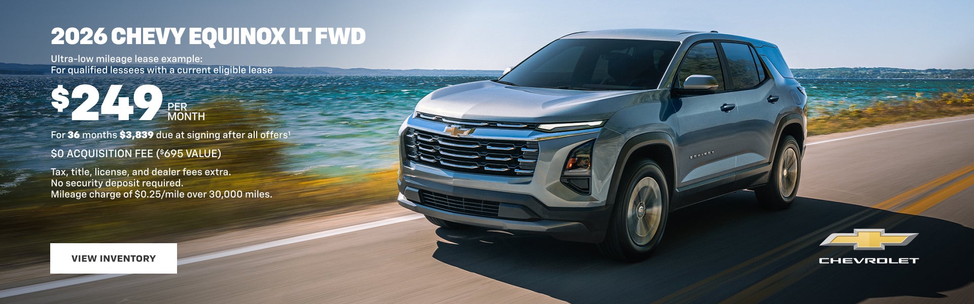 2026 Chevy Equinox LT FWD. Ultra-low mileage lease example for qualified lessees with a current e...